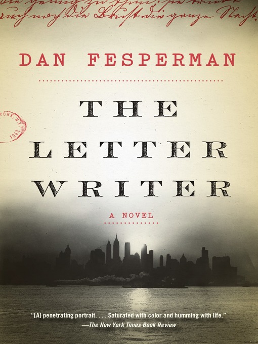 Détails du titre pour The Letter Writer par Dan Fesperman - Disponible